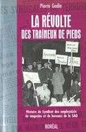 Révolte des traîneux de pieds (La)